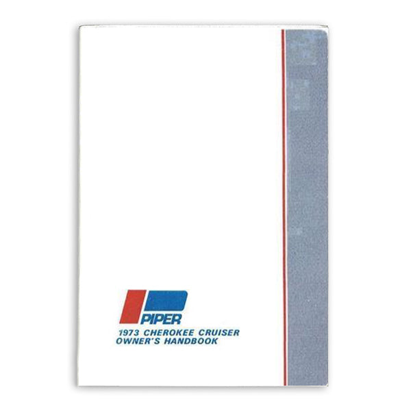 Piper PA28-140 Cherokee Cruiser 1973 Owners Manual