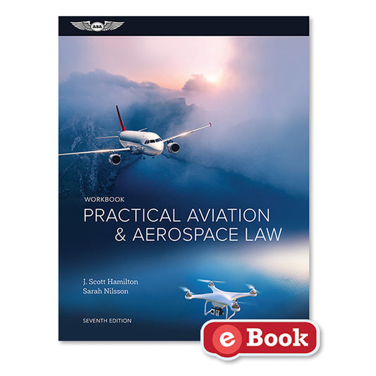 ASA Practical Aviation Law Workbook (eBook PDF)