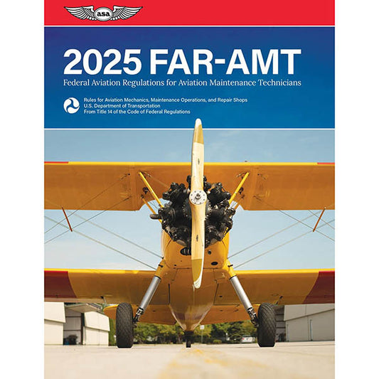 ASA FAR/AMT 2025 For Aviation Maintenance Technicians (Softcover)